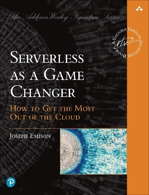 Serverless as a Game Changer - Joseph Emison