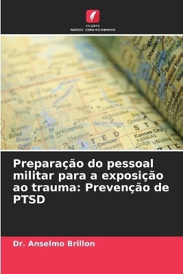 Preparação do pessoal militar para a exposição ao trauma