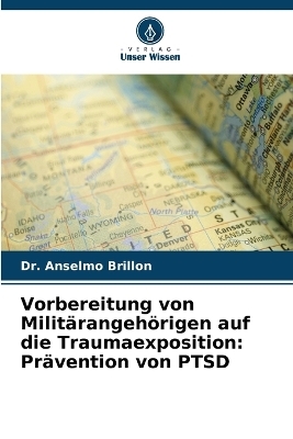 Vorbereitung von Militärangehörigen auf die Traumaexposition