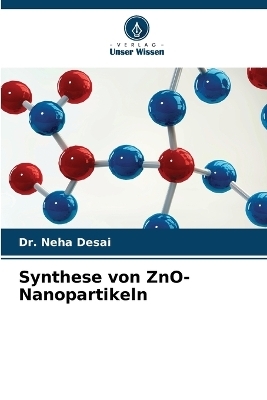 Synthese von ZnO-Nanopartikeln - Dr Neha Desai