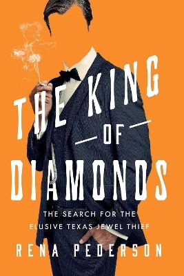 The King of Diamonds - Rena Pederson