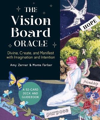The Vision Board Oracle - Amy Zerner, Monte Farber