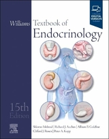 Williams Textbook of Endocrinology - Melmed, Shlomo; Auchus, Richard J.; Goldfine, Allison B.; Rosen, Clifford J.; Kopp, Peter A.