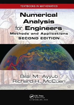 Numerical Analysis for Engineers - Bilal M. Ayyub, Richard H. McCuen