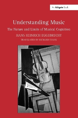 Understanding Music - Hans Heinrich Eggebrecht, translated by Richard Evans