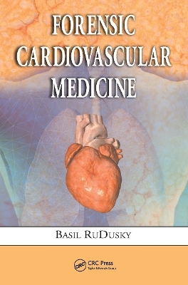 Forensic Cardiovascular Medicine