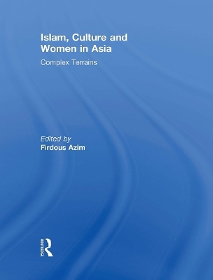 Islam, Culture and Women in Asia - 