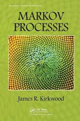 Markov Processes - James R. Kirkwood