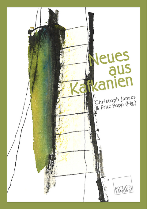 Neues aus Kafkanien - 