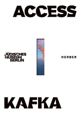 Access Kafka - Carolin Duttlinger, Hetty Berg, Vivian Liska