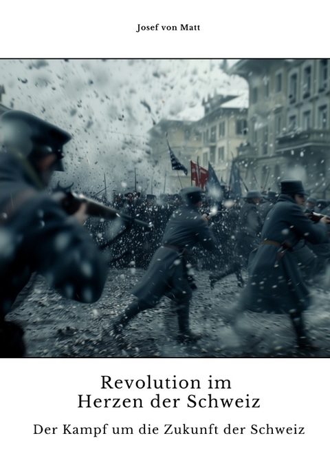 Revolution im Herzen der Schweiz - Josef von Matt