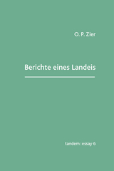 Berichte eines Landeis - O. P. Zier