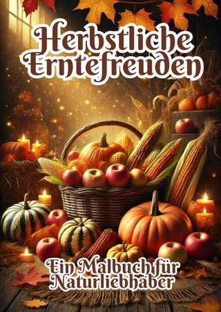 Herbstliche Erntefreuden