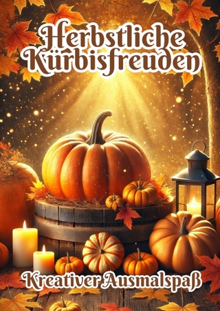 Herbstliche Kürbisfreuden