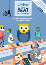 Eule findet den Beat &ndash; mit Instrumenten - Ute Lesniarek-Spie&szlig;