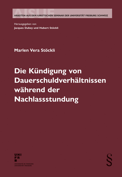 Die K&uuml;ndigung von Dauerschuldverh&auml;ltnissen w&auml;hrend der Nachlassstundung - Marlen Vera St&ouml;ckli