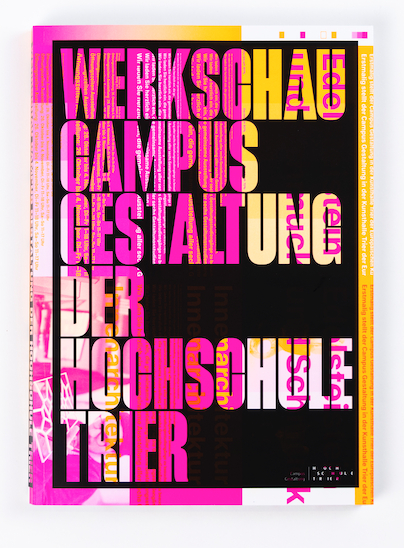 Werkschau Campus Gestaltung der Hochschule Trier