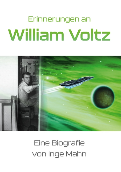 Erinnerungen an William Voltz - Inge Mahn