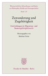 Zuwanderung und Zugeh&ouml;rigkeit - 