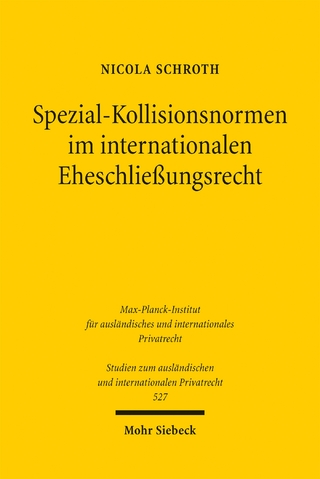 Spezial-Kollisionsnormen im internationalen Eheschließungsrecht