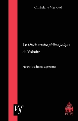 Le Dictionnaire Philosophique De Voltaire
