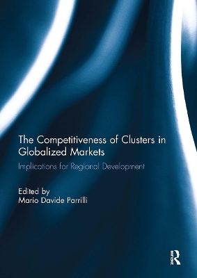 The Competitiveness of Clusters in Globalized Markets - 