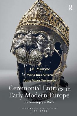 Ceremonial Entries in Early Modern Europe - 