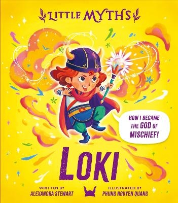 Little Myths: Loki - Alexandra Stewart