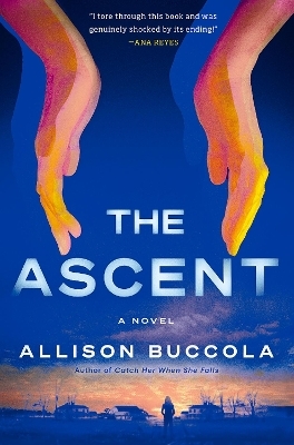 The Ascent - Allison Buccola