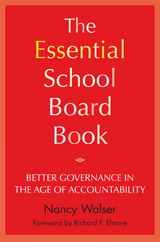 The Essential School Board Book - Nancy Walser
