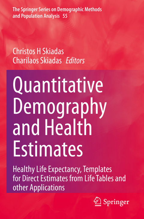 Quantitative Demography and Health Estimates - 