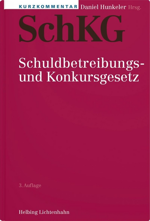 Kurzkommentar SchKG - Ariane Amacker, Peter Amberg, Marc Bernheim, Stefan Bossart, J&uuml;rgen Br&ouml;nnimann, Urs B&uuml;rgi, Peter Diggelmann, Pablo Duc, Thomas Engler, Myriam Gehri, Gaudenz Geiger, Kathrin H&auml;cki, Daniel Hunkeler, Corina Ingold-Berger, Denise Jagmetti, Marjolaine Jakob, Ingrid Jent-S&oslash;rensen, Stefan Kramer, Jolanta Kren Kostkiewicz, Benno Kr&uuml;si, Christoph K&uuml;ng, Marco Levante, Ralph Malacrida, Felix C. Meier-Dieterle, Karin Minet-Sauter, Urs Peter M&ouml;ckli, Eric Muster, Guido N&auml;f, Daniel Peyer, Peter Pirkl, Philipp Possa, Lukas P. Roesler, Thomas Rohner, Gerhard Roth, Fritz Rothenb&uuml;hler, Sven R&uuml;etschi, Marc Russenberger, Martin Sarbach, Zeno Sch&ouml;nmann, Ivo Schwander (&dagger;), Miguel Sogo, Thomas Sprecher, Marlen St&ouml;ckli, Benno Strub, Philip Talbot, Brigitte Umbach-Spahn, Dominik Vock, Fridolin Walther, J&uuml;rg Wernli, Thomas Winkler, Georg J. Wohl, Karl W&uuml;thrich, Markus Zopfi