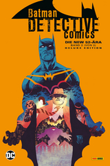Batman - Detective Comics: Die New 52-&Auml;ra (Deluxe Edition) - Francis Manapul, Brian Buccellato, John Layman, Aaron Lopresti, Peter J. Tomasi, Benjamin Percy, Fernando Blanco, Fernando Pasarin, John Paul Leon,  u.a.