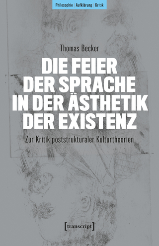 Die Feier der Sprache in der Ästhetik der Existenz