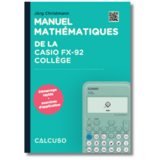 Manuel math&eacute;matiques de la Casio fx-92 Coll&egrave;ge - 