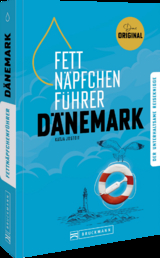 Fettnäpfchenführer Dänemark - Katja Josteit