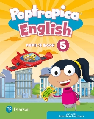 Poptropica English Level 5 Pupil's Book plus Online World Access Code for pack - Linnette Erocak, Tessa Lochowski