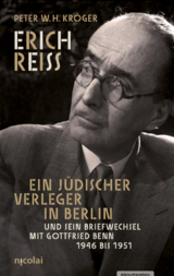 Erich Reiss - Peter W. H. Kr&ouml;ger