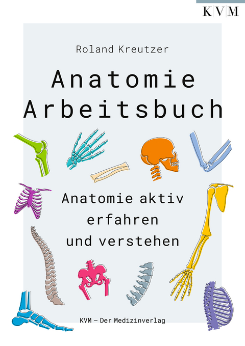 Anatomie-Arbeitsbuch - Roland Kreutzer