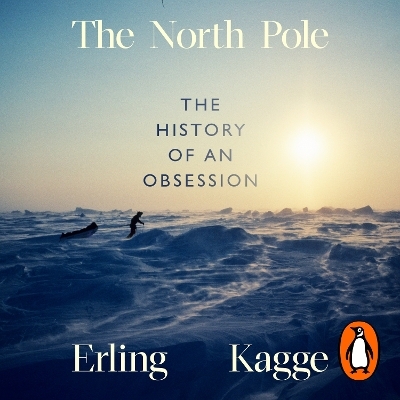 The North Pole - Erling Kagge