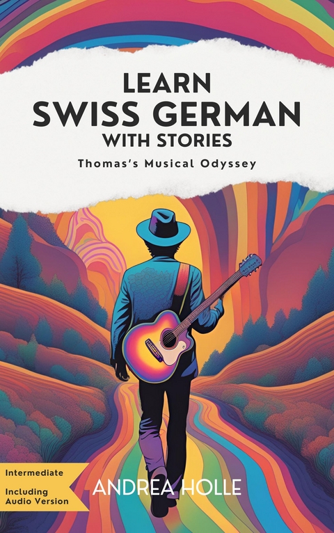 Learn Swiss German With Stories - Holle Andrea