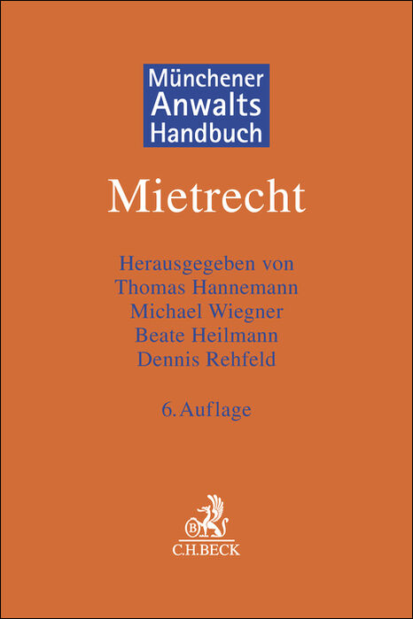 M&uuml;nchener Anwaltshandbuch Mietrecht - 