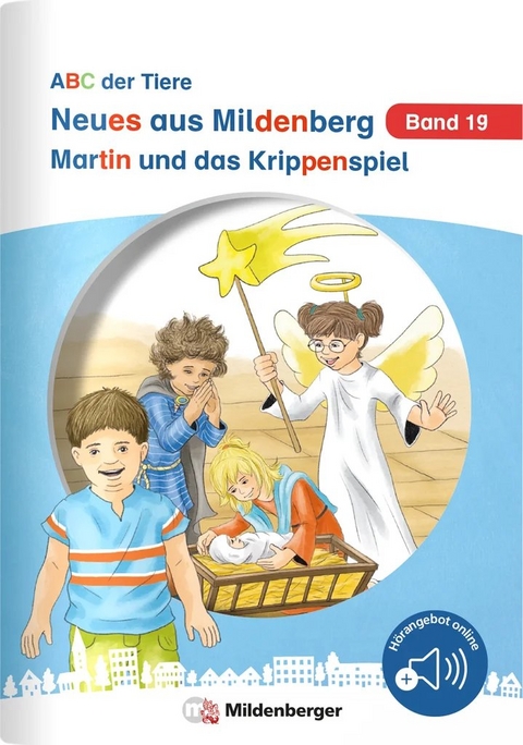 Neues aus Mildenberg &ndash; Martin und das Krippenspiel - Nicole Brandau