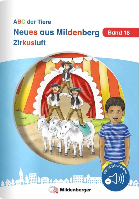 Neues aus Mildenberg &ndash; Zirkusluft - Bettina Erdmann