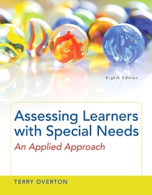 Assessing Learners with Special Needs - Terry Overton