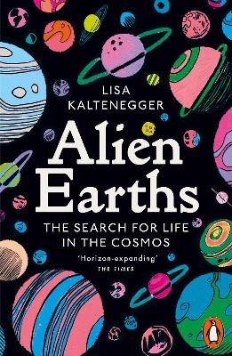 Alien Earths - Lisa Kaltenegger