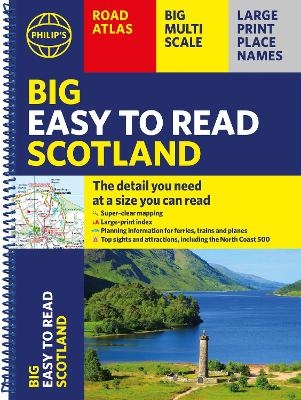 Philip's Big Easy to Read Scotland Road Atlas (Spiral A3) -  Philip's Maps