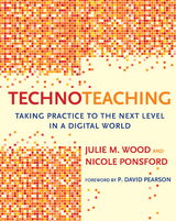 TechnoTeaching - Julie M. Wood, Nicole Ponsford