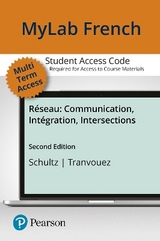 MyLab French with Pearson eText Access Code (24 Months) for Réseau - Schultz, Jean Marie; Tranvouez, Marie-Paule