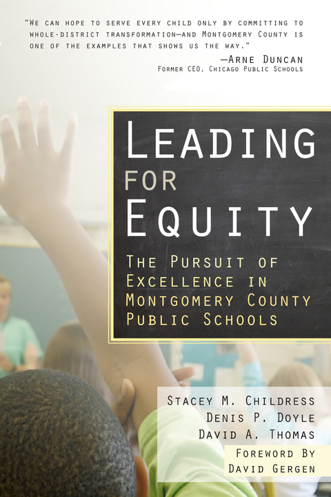 Leading for Equity - Stacey M. Childress, Denis  P. Doyle, David  A. Thomas